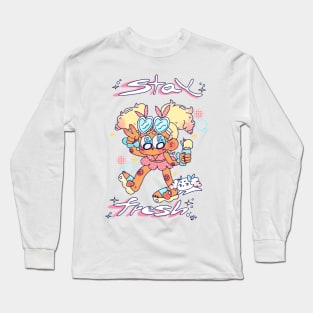 Stay Fresh ~ Long Sleeve T-Shirt